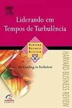 Liderando Em Tempos De Turbulencia