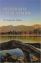 Pensar Bem, Viver Melhor