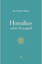 Homilias Sobre Ezequiel