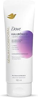 Dove Sérum Hidratante Corporal Hialurônico + Dermo Renovador 180m