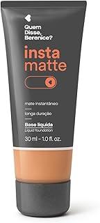 Quem Disse, Berenice? Base Líquida Instamatte 245F 30ml