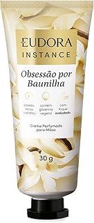 Eudora Instance Creme Perfumado para Mãos Baunilha 30g