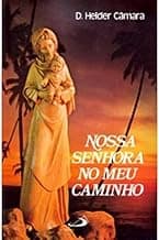 Nossa Senhora no meu Caminho