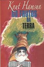 Os Frutos da Terra: Volume 1