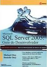 Microsoft SQL Server 2005. Guia do Desenvolvedor