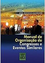 Manual de Organização de Congressos e Eventos Similares