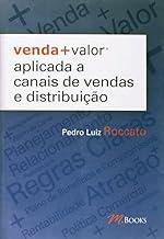 Venda + valor aplicada a canais de vendas e distribuição