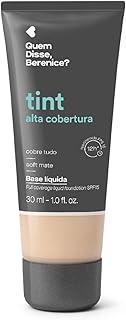 Quem Disse, Berenice? Base Tint Alta Cobertura Cor 120N 30ml