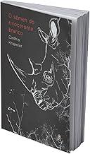 O sêmen do rinoceronte branco