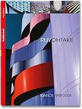Ruy Ohtake. 10 Anos. 1998-2008 - edição bilíngue (português, inglês)