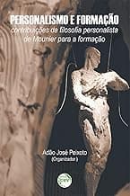 Personalismo e formação: contribuições da filosofia personalista de mounier para a formação