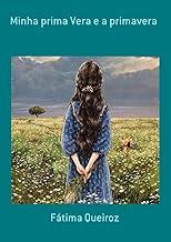 Minha Prima Vera e a Primavera