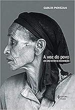 A voz do povo: Uma longa história de discriminações