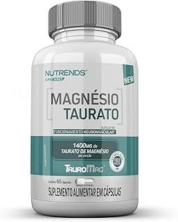 Magnésio Taurato (TauroMag®) 60 cápsulas, Nutrends