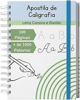 Caderno de Caligrafia Adulto e Jovens – Letra Cursiva e Bastão | 100 Páginas de Atividades para Treinar Escrita, Alfabeto, Palavras e Coordenação Motora e + de 1000 palavras
