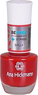 Esmalte Ana Hickmann Hipoalergênico Bella - 9ml, Coleção Be Free, Secagem Rápida e Alta Pigmentação