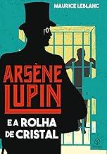Arsène Lupin e a rolha de cristal