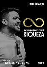 8 caminhos que levam à riqueza