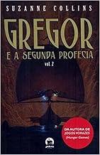 Gregor e a segunda profecia (Vol. 2)