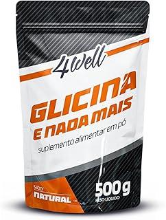 Glicina em Pó 500g Sabor Natural 4well