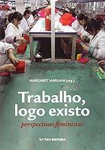 Trabalho, Logo Existo: Perspectivas Feministas Ed.1