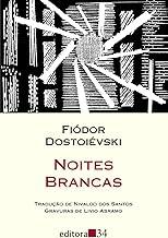 Noites brancas (tradução direta do original russo)