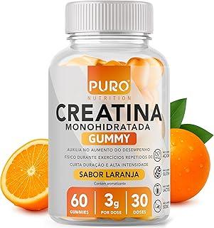 Creatina Gummy Puro Nutrition - 60 Gummies (30 doses) - 3g de Creatina Monohidratada Por Dose - Sabor Laranja - Zero Açúcar