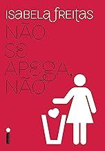 Não se apega, não: 1