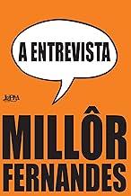 A entrevista: millor fernandes fala a revista oitenta