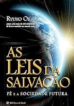 As leis da salvação: Fé e a sociedade futura