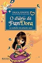 O diário de Pandora: As confusões do primeiro amor