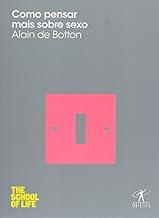 Como pensar mais sobre sexo