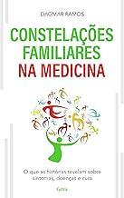 Constelações Familiares na Medicina