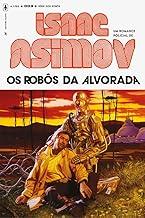 Os Robôs da Alvorada 3