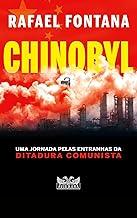 Chinobyl - Uma jornada pelas entranhas da ditadura comunista - CHINA: Uma jornada pelas entranhas da ditadura comunista - CHINA