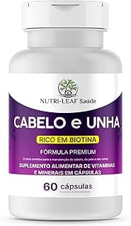 Cabelo e Unha – Com Biotina, Zinco, Colágeno e Nutrientes – Crescimento Capilar, Volume, Queda, Brilho e Pele Saudável – Fórmula Premium de Alta Absorção – NUTRI-LEAF Saúde