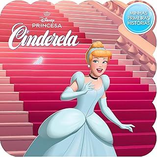 Minhas Primeiras Histórias Disney - Cinderela