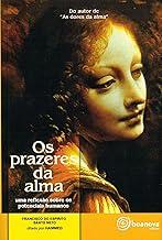 Os prazeres da alma
