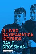 O livro da gramática interior