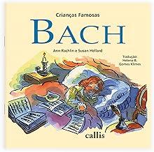 Bach - 2ª edição - Crianças Famosas: 1