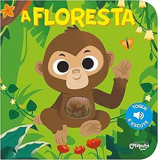 Toque e Escute: A floresta