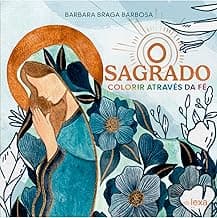 O sagrado: colorir através da fé