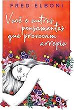 Você e Outros Pensamentos Que Provocam Arrepio