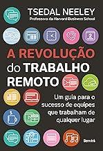 A revolução do trabalho remoto: Um guia para o sucesso de equipes que trabalham de qualquer lugar