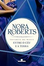 Entre o céu e a terra (Trilogia da Magia - Vol. 2), A Capa Pode Variar