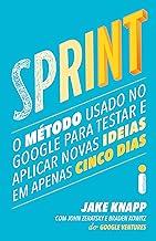 Sprint: O método usado no Google para testar e aplicar novas ideias em apenas cinco dias