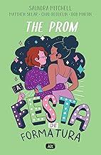 The Prom: A festa de formatura