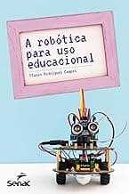 A robótica para uso educacional