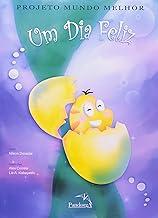 Um Dia Feliz