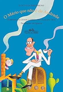 O Mário que não é de Andrade: O menino da cidade lambida pelo Igarapé Tietê